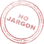 no jargon